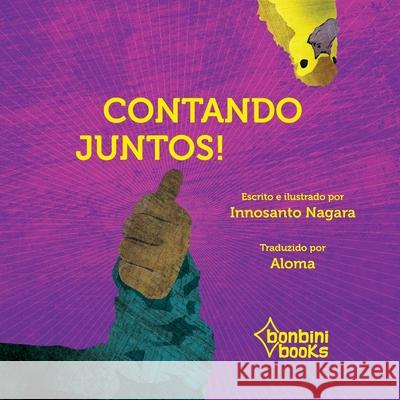 Contando Juntos Innosanto Nagara 9786586389531 Bonbini Books