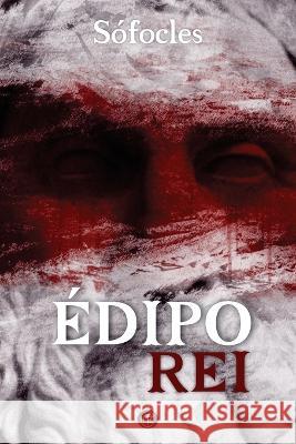 Edipo Rei Sofocles   9786586588903 Garnier Editora