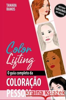 Color Lifting Ramos Tamara 9786587588384 Clube de Autores