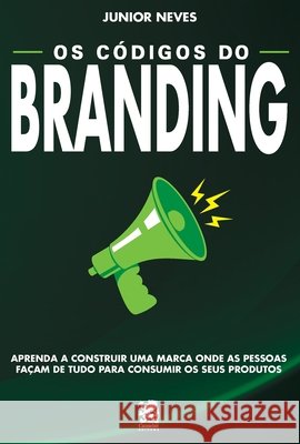 Os Codigos do Branding Junior Neves   9786587817347