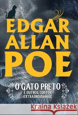 Gato Pretos e Outros Contos Extraordinarios Edgar Allan Poe   9786587817392 Camelot Editora