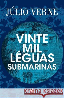 Vinte Mil L?guas Submarinas - J?lio Verne J?lio Verne 9786587817484 Instituto Brasileiro de Cultura Ltda