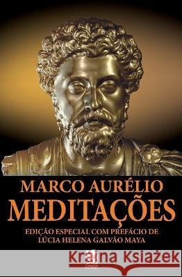 Medita??es - Marco Aur?lio Marco Aur?lio 9786587817675 Camelot Editora