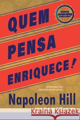 Quem Pensa Enriquece - Edição oficial e original de 1937 Napoleon Hill 9786587885001 Citadel Grupo Editorial