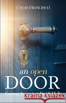 An open door Eneas Francisco 9786588545942 Upbooks