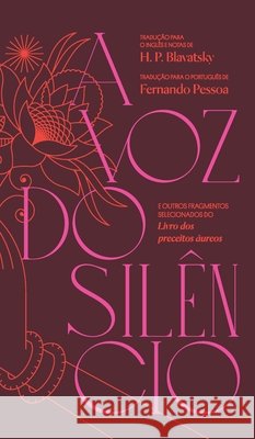 A voz do silêncio Helena Petrovna Blavatsky 9786589732006