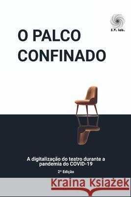 O Palco Confinado Prata Daniel 9786598096106 Clube de Autores