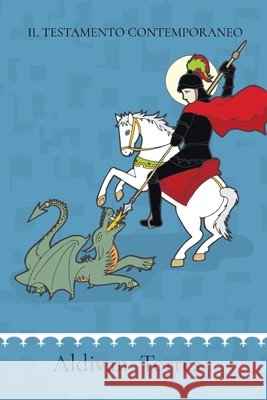 Il Testamento Contemporaneo Aldivan Torres 9786598998165 Aldivan Teixeira Torres