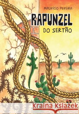 Rapunzel do Sertão Pereira, Mauricio 9786599067211 Buobooks