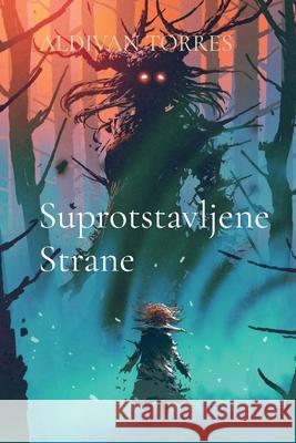 Suprotstavljene Strane Aldivan Teixeira Torres 9786599415548 Canary of Joy