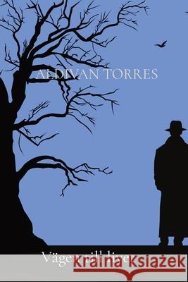 Vägen till livet Torres, Aldivan 9786599577291 Canary of Joy