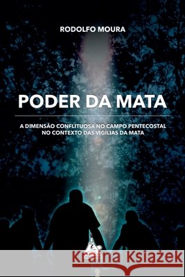 Poder Da Mata Moura Rodolfo 9786599747724