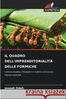 Il Quadro Dell'imprenditorialità Delle Formiche Odeh, Joseph 9786630071429