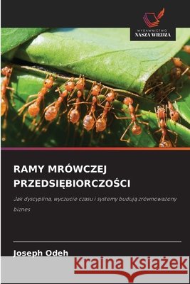 Ramy Mrówczej PrzedsiĘbiorczoŚci Odeh, Joseph 9786630073980