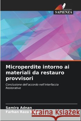 Microperdite intorno ai materiali da restauro provvisori Samira Adnan Farhan Raza Khan 9786630134995