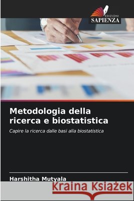 Metodologia della ricerca e biostatistica Harshitha Mutyala 9786630138351