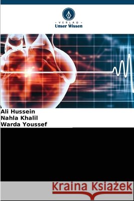 Implantierbare Herzgeräte Hussein, Ali, Khalil, Nahla, Youssef, Warda 9786630177183