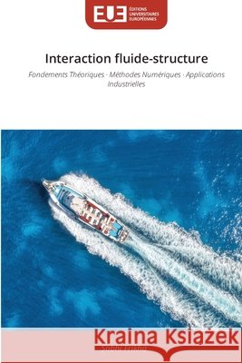 Interaction fluide-structure Sobhi Frikha 9786630185256