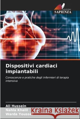 Dispositivi cardiaci impiantabili Hussein, Ali, Khalil, Nahla, Youssef, Warda 9786630187427