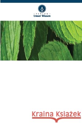 Mentha Prasann Kumar Pankaj Kumar Mishra Dinesh Kumar Singh 9786630241839 Verlag Unser Wissen