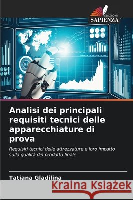 Analisi dei principali requisiti tecnici delle apparecchiature di prova Tatiana Gladilina 9786630287622
