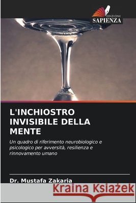 L'Inchiostro Invisibile Della Mente Zakaria, Mustafa 9786630378665