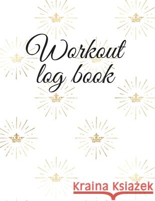 Workout log book Cristie Jameslake 9786801065790 Cristina Dovan