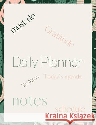 Daily Planner: Undated Daily Planner- Day at a glance Catalina Lulurayoflife 9786988475740 Lulurayoflife