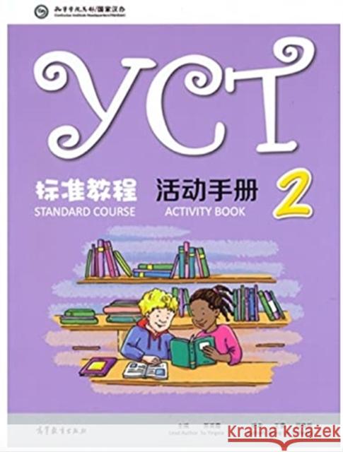 YCT Standard Course 2 - Activity Book Wang Lei, Su Yingxia, Cai Nan 9787040482188