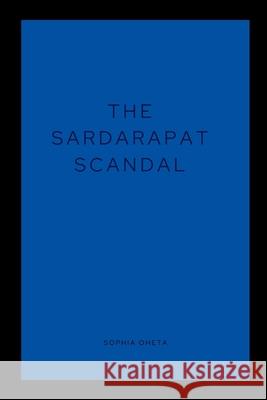 The Sardarapat Scandal Oheta Sophia 9787197749875 OS Pub