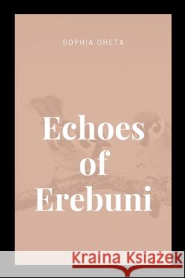 Echoes of Erebani Oheta Sophia 9787262691597 OS Pub