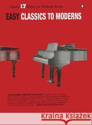 Easy Classics to Moderns Denes Agay   9787288974254 Rt Books