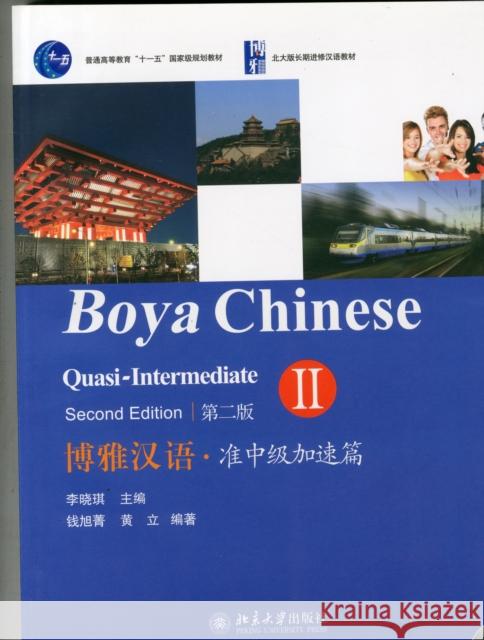 Boya Chinese: Quasi-intermediate vol.2 Li Xiaoqi 9787301208502