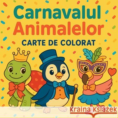 Carnavalul Animalelor Chris Martin 9787317684277 Chris Martin