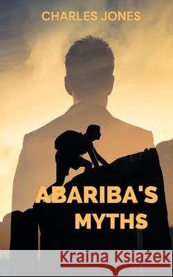 Abariba's Myths Charles Jones 9787347087321