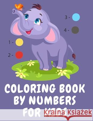 Coloring book by numbers for kids.Stunning Coloring Book for Kids Ages 3-8, Have Fun While you Color Fruits, Animals, Planets and More. Cristie Publishing 9787380900359 Cristina Dovan