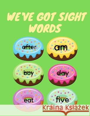 We've Got Sight Words Cristie Publishing 9787469808170 Cristina Dovan