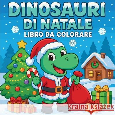 Dinosauri di Natale - Libro da colorare Chris Martin 9787537166614 Chris Martin