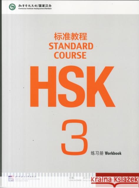 HSK Standard Course 3 - Workbook Jiang Liping 9787561938157
