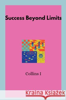 Success Beyond Limits Collins I 9787562634249 Collins