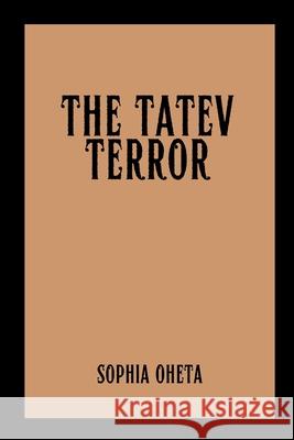 The Tatev Terror Oheta Sophia 9787591753119 OS Pub