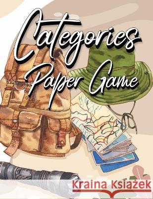 Categories Paper Game: 120 Paper Sheets for Playing Scattergories Board Game - Score Game Record Book Millie Zoes 9787617214020 Dragos Ciprian Ungureanu