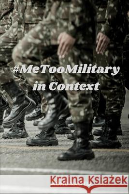 #MeTooMilitary in Context Mohd Rashid 9787928363790