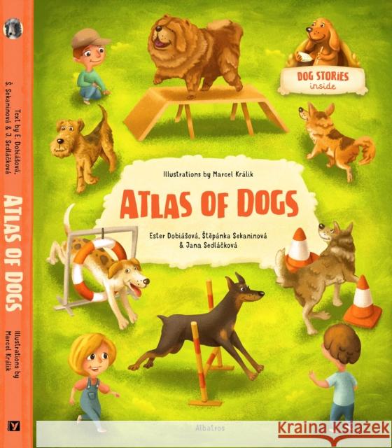 Atlas of Dogs Sekaninov Marcel Kralik 9788000059358 Albatros Media