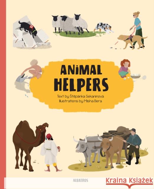 Animal Helpers Sekaninov Misha Bera 9788000059464 Albatros Media