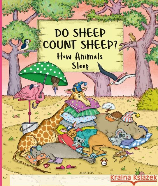 Do Sheep Count Sheep?: How Animals Sleep Petra Bartikova 9788000072821 Albatros nakladatelstvi as