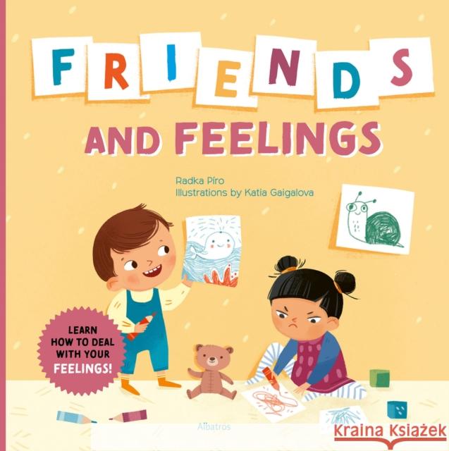 Friends and Feelings Radka Piro 9788000072845