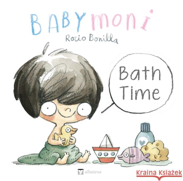 Bath Time Rocio Bonilla 9788000076096 Albatros Media