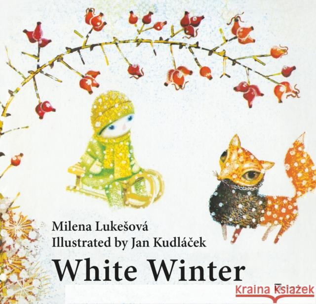 White Winter Milena Lukesova 9788000076201 Albatros Media