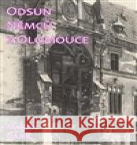 Odsun Němců z Olomouce Martin Hájek 9788011019129